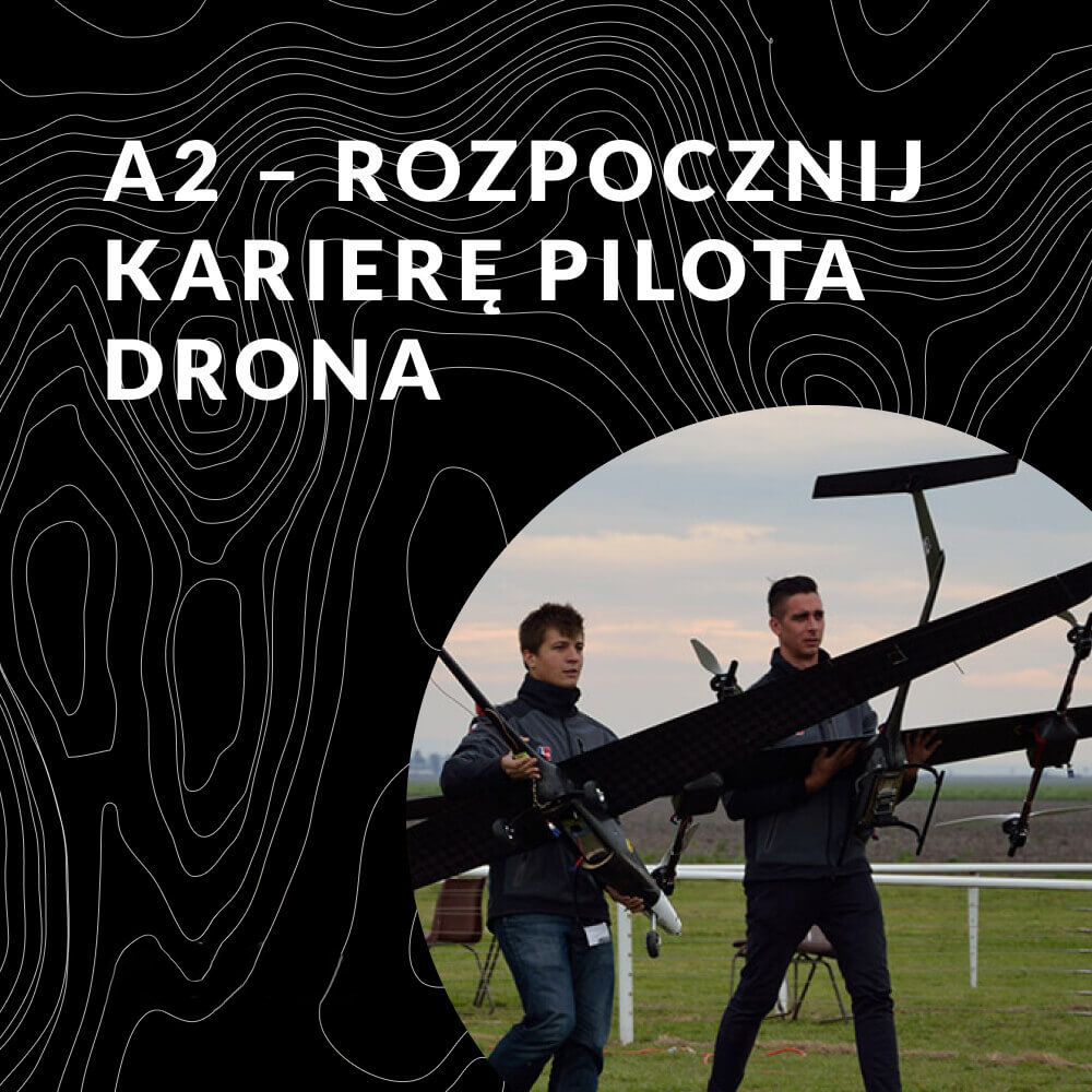 A2 - rozpocznij karierę pilota drona